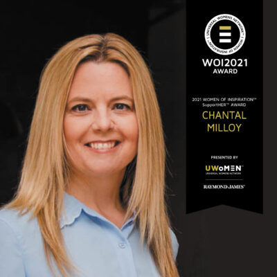 Chantal Milloy – 2021 Women of Inspiration™ SupportHER™ Award