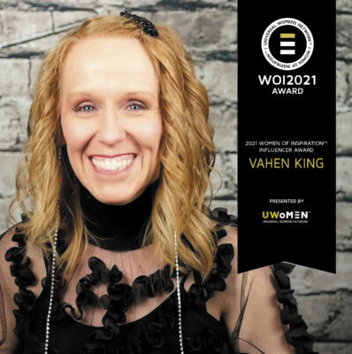 Vahen King – 2021 Women of Inspiration™ Influencer Award
